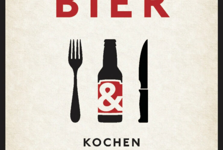 BIER: Kochen, kombinieren, genießen